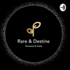 Rare&Destine  artwork