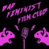 Bad Feminist Film Club artwork