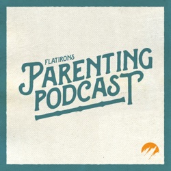 Flatirons Parenting Podcast