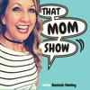 That Mom Show artwork