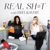 Real Sh*t with Brit and Whit artwork