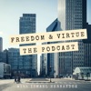 Freedom and Virtue -The Podcast artwork