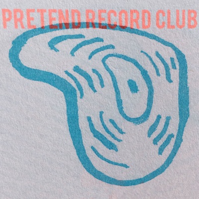 Pretend Record Club Pretend Record Club