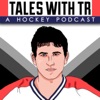 Tales with TR: A Hockey Podcast artwork