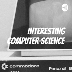 Interesting Computer Science 