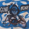 Gone Monk artwork