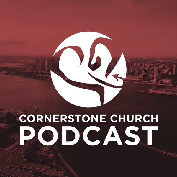 Cornerstone Church of San Diego Podcast