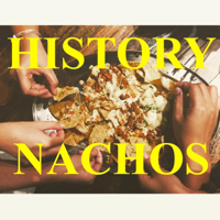 History Nachos podcast