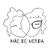 Mãe de merda