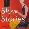 Slow Stories artwork