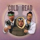 The Cold Read