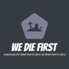 We Die First artwork