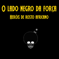 O Lado Negro Da Força podcast