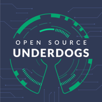 Open Source Underdogs podcast