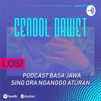 Cendol dawet podcast