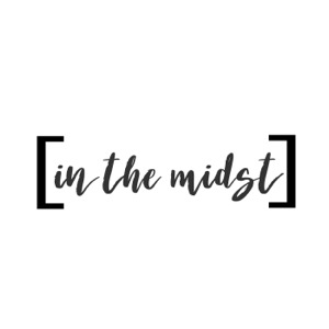 In the Midst