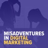 Misadventures in Digital Marketing artwork