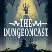 The Dungeoncast - The Dungeoncast