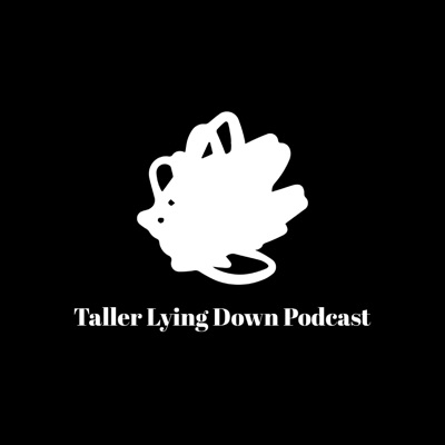 Taller Lying Down Podcast Season 2 "Birthday Bash" Promo Taller Lying Down Podcast Season 2 "Birthday Bash" Promo