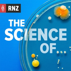 RNZ: The Science Of…