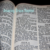 Amazing Grace Baptist Church podcast