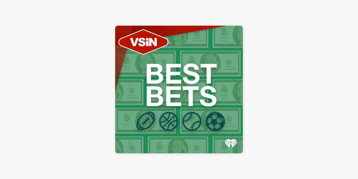 ‎VSiN Best Bets On Apple Podcasts