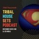 Tribal House Sets Podcast WEEK 3; DJ CB NOBLE