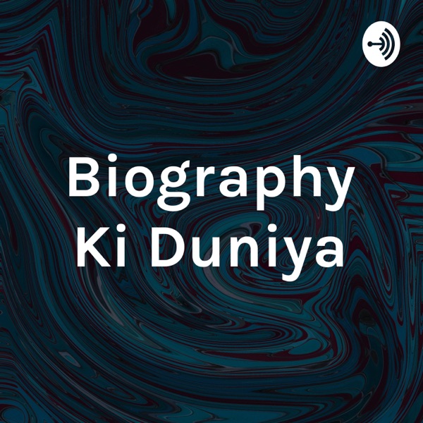 Biography Ki Duniya Artwork
