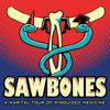 Sawbones: A Marital Tour of Misguided Medicine - Justin McElroy, Dr. Sydnee McElroy