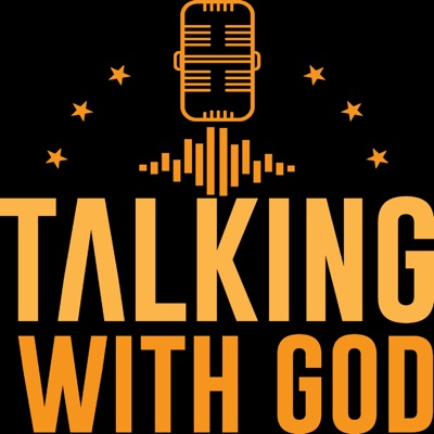 Talking with God Talking with God