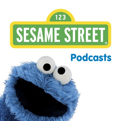 Sesame Street Podcast Sesame Street Podcast