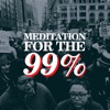 Meditation for the 99%