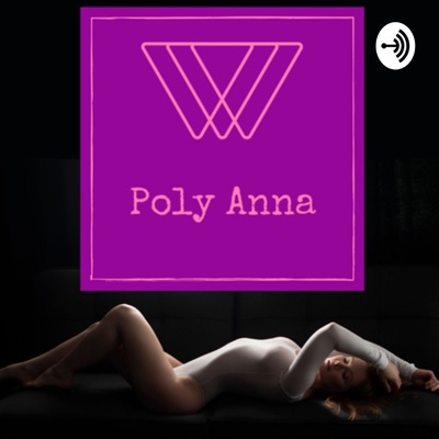 With Poly Anna With Poly Anna