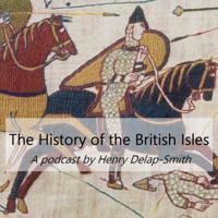The History of The British Isles podcast