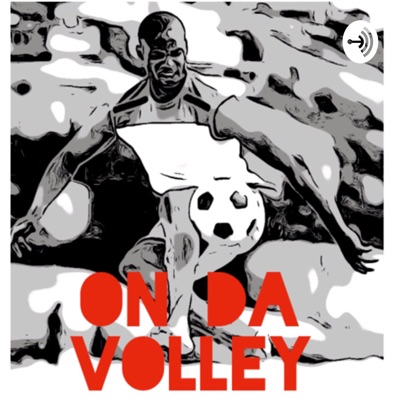 On da Volley On da Volley