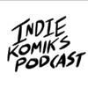 INDIE KOMIKS PODCAST artwork