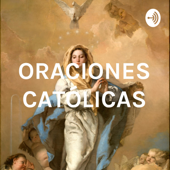 ORACIONES CATÓLICAS - God Education