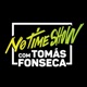 No Time Show com Tomás Fonseca