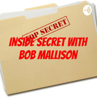 Inside Secret with Bob Mallison podcast