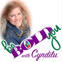 Be Bold You Podcast podcast