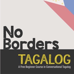 Learn Tagalog (Filipino) with No Borders Tagalog!