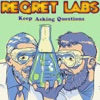 Regret Labs Podcast: Science | Comedy | Humility artwork