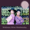Wellness Wine Wednesday Podcast artwork