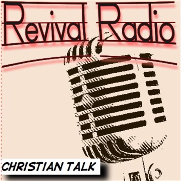 Revival Radio -Christian Talk Artwork
