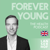 Forever Young (Eng) - The Health Podcast podcast
