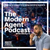 Modern Agent Podcast - For New and Stuck Real Estate Agents artwork
