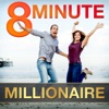 8 Minute Millionaire: Learn the Secrets of Millionaire Entrepreneurs artwork