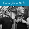 Come for a Ride artwork
