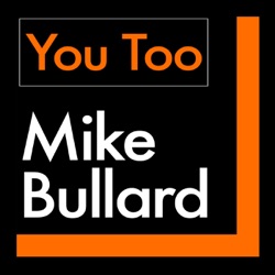 You Too with Mike Bullard | EP #9 Joe Warmington | The Scrawler
