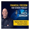 Financial Freedom For Fathers artwork